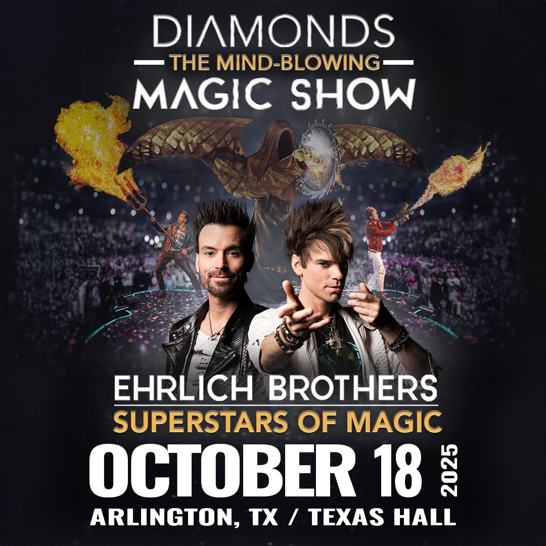Ehrlich Brothers at Texas Hall October 18, 2025 - Diamonds: The Mind-Blowing Magic Show